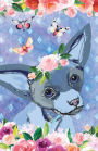 Bullet Journal For Dog Lovers Chihuahua In Flowers: Graph Design - 162 Numbered Pages With 150 Graph Style Grid Pages, 6 Index Pages and 2 Key Pages in Easy To Carry 5.5 X 8.5 Size
