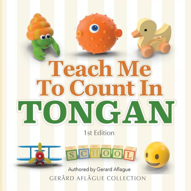 Teach Me to Count in Tongan by Gerard Aflague, Paperback Barnes & Noble®