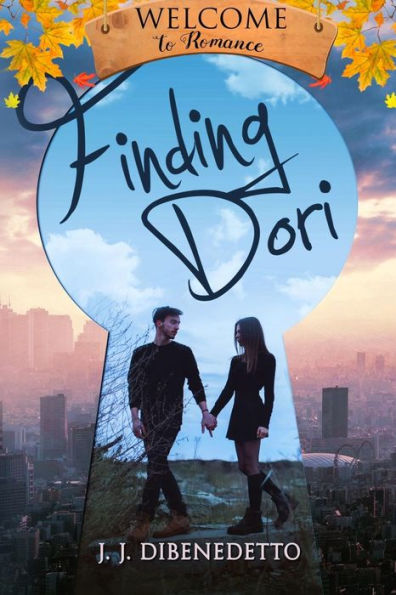 Finding Dori: A Welcome To Romance Novella