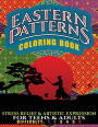Eastern Patterns Coloring Book: Stress Relief & Artistic Expression for Teens & Adults