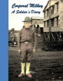 Corporal Milkey, A Soldier's Diary