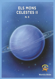 Title: 5. Els Mons Celestes II: Col.leccio Chatipan, Author: Martina Bisbe Valdes