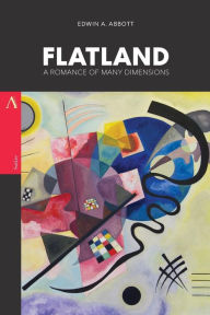 Title: Flatland: A Romance of Many Dimensions, Author: Edwin Abbott