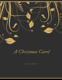 A Christmas Carol: FreedomRead Classic Book