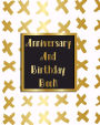 Anniversary And Birthday Book: Personal Calendar Of Important Celebrations Plus Gift And Card Log (Perpetual Event Calendars)(V2)