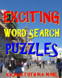 Exciting Word Search Puzzles: 300 Challenging & Entertaining Themed Puzzles