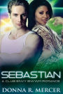 Sebastian: A Club Envy BWWM Romance