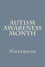Autism Awareness Month: Notebook