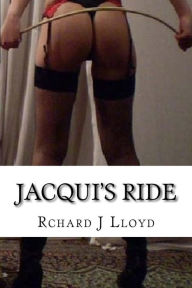 Title: Jacqui's Ride, Author: Rchard John Lloyd