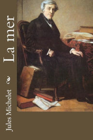 Title: La mer, Author: Jules Michelet