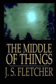 The Middle of Things