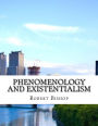 Phenomenology and Existentialism