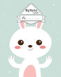 Notebook: My Note My Idea: 8 x 10, 110 pages : Rabbit