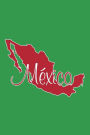 Mexico - Green, Red & White Lined Notebook with Margins: 101 Pages, Medium Ruled, 6 x 9 Journal, Soft Cover
