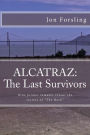 Alcatraz: The last survivors