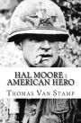 Hal Moore: American Hero