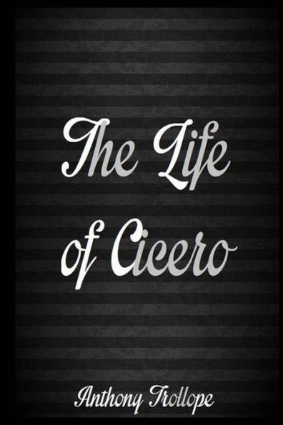 The Life of Cicero