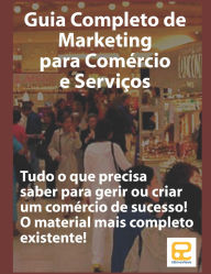 Title: Marketing para Comï¿½rcio e Serviï¿½os: Material completo para Marketing e Planejamento do Varejo (Retalho), Author: Edson Zogbi