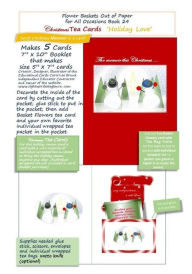 Title: FLOWER BASKETS OUT OF PAPER FOR ALL OCCASIONS Book 24: Christmas Tea Cards Holiday Love, Author: Carol Lee Brunk