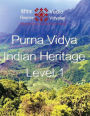 Purna Vidya - Indian Heritage - Level 1: Beginners' book for learning Arshbodha's Purna Vidya
