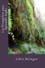 Los Evangelios para Aprender Ingles: Libro Bilingue