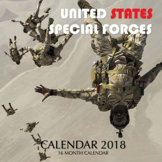 United States Special Forces Calendar 2018 16 Month Calendar by Paul