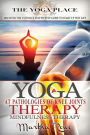 Yoga Therapy: At Pathologies of Knee Joints (Mindfulness Therapy): Healthy Living, Yoga Sutras, Yoga Poses, Teaching Yoga, Benefits of Yoga