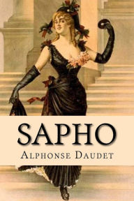 Title: Sapho, Author: Alphonse Daudet