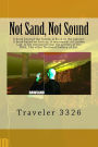 Not Sand, Not Sound: A book beyond the future. A book in the present. A book based on history. A monument on Linden Lab. A life extracted from the servers of the NGA, The other National Gallery of Art.