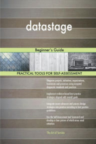 Title: datastage: Beginner's Guide, Author: Gerard Blokdyk
