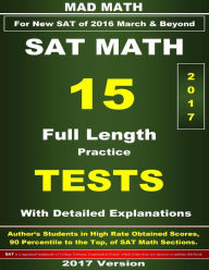 Title: 2017 New SAT Math 15 Tests, Author: John Su