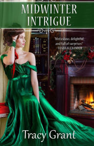 Title: Midwinter Intrigue, Author: Tracy Grant