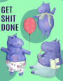 Big Fat Bullet Journal Notebook Hippo Party - Get Shit Done: 300 Plus Numbered Pages With 300 Graph Style Grid Pages, 6 Index Pages and 2 Key Pages in Large 8.5 X 11 Size Plenty of Space For Writing, Taking Notes, List Making, Journaling and Doodling.