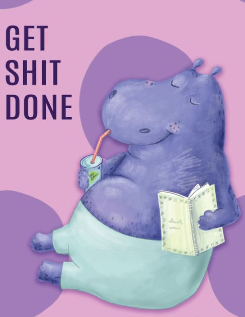 Big Fat Bullet Journal Notebook Lazy Hippo - Get Shit Done: 300 Plus