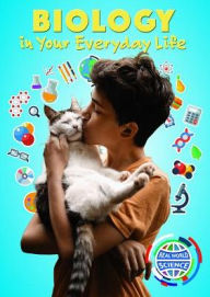 Title: Biology in Your Everyday Life, Author: Donna M. Bozzone