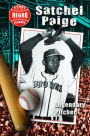 Satchel Paige: Legendary Pitcher