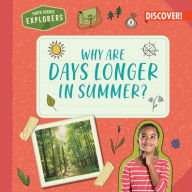 Title: Why Are Days Longer in Summer?, Author: Jane R. Davis