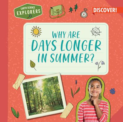 Why Are Days Longer in Summer?