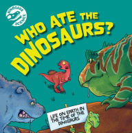 Title: Who Ate the Dinosaurs?, Author: Dave Hone