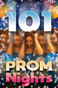 Title: 101 Prom Nights, Author: D. E. Daly