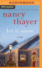 Let It Snow: A Novel