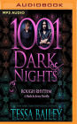 Rough Rhythm (1001 Dark Nights Series Novella)