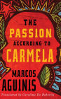 The Passion According to Carmela