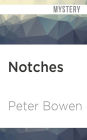 Notches (Gabriel Du Pré Series #4)