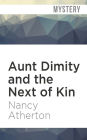Aunt Dimity and the Next of Kin