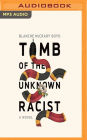 Tomb of the Unknown Racist