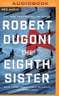 The Eighth Sister: A Thriller