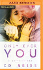 Only Ever You