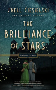 Title: The Brilliance of Stars, Author: J'nell Ciesielski