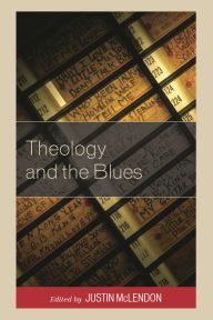 Title: Theology and the Blues, Author: Donté A. Ford